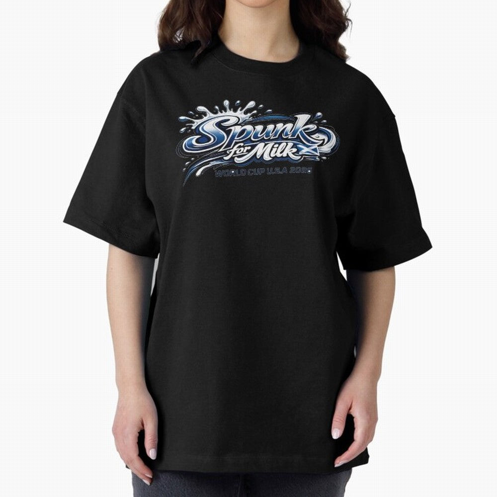 Spunk for Milk Oversized T-Shirt Show Your Love for FIFA World Cup 2026 Group Stage Spirit, Filled with France, Mbappe and Neymar, Retro Football Energy, Iconic Rivalries, Trophy Chase Drama and Stadium Atmosphere; Made for Collectors Who Enjoy