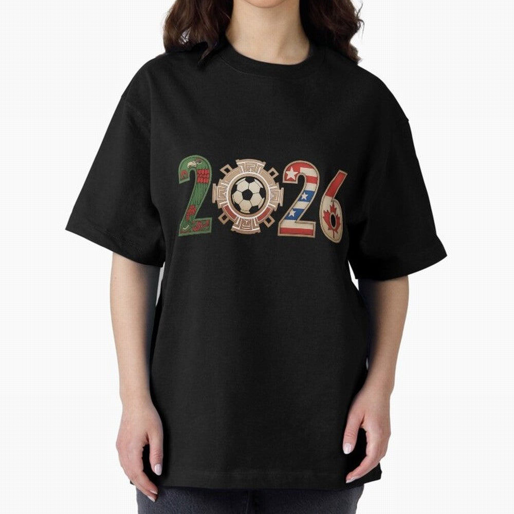 2026 Oversized T-Shirt Join the Global Buzz around FIFA World Cup 2026 Group Stage Inspired by Mbappe and Neymar, England and Germany Energy, Game Day Rituals, Football Legends, Country Pride and the Road to the Final; Great for Watch Parties,
