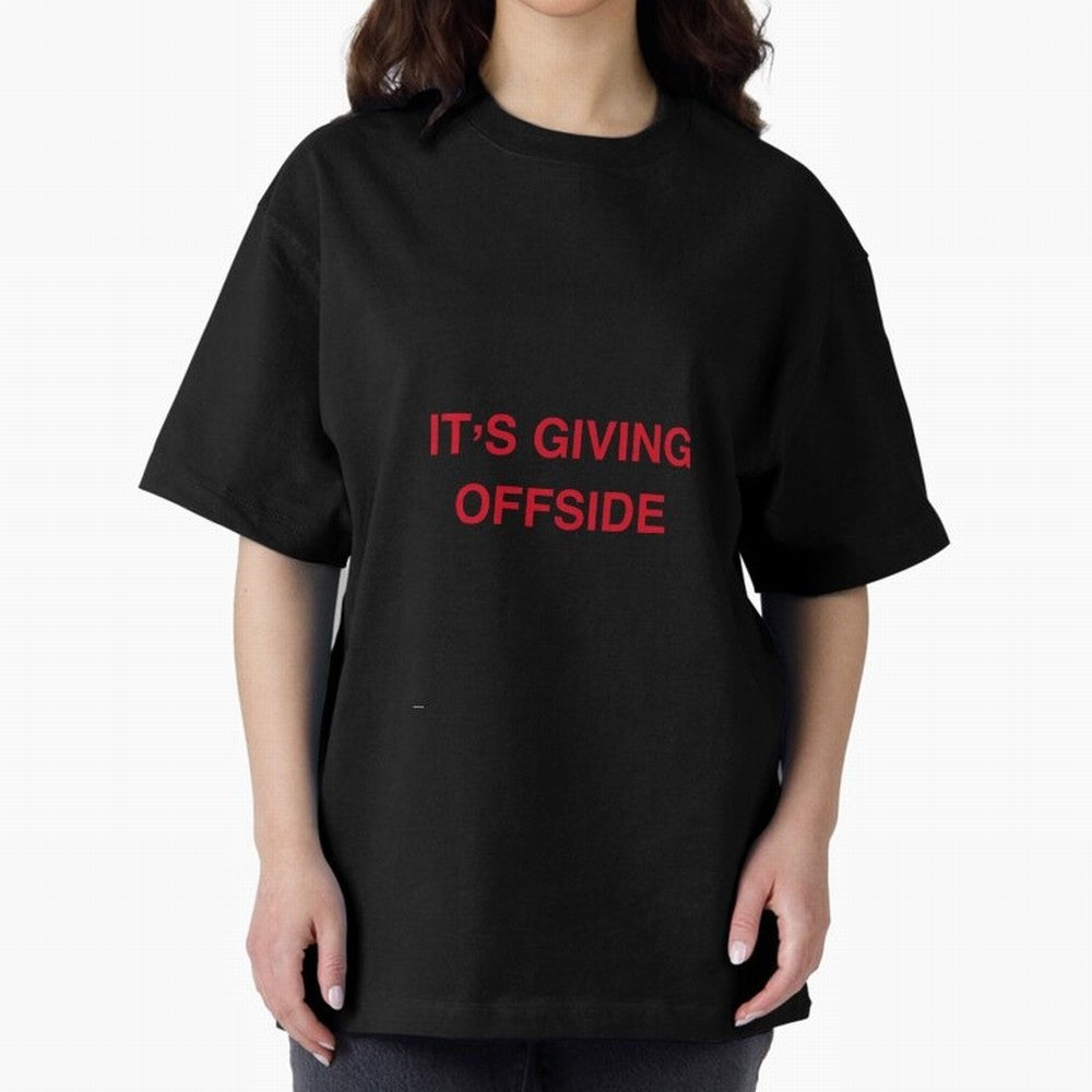 It¡¯s giving offside Oversized T-Shirt Honor the Football Icons of the FIFA World Cup 2026 Group Stage Journey through Messi, Neymar and Mbappe Highlights, Argentina Pride, Soccer Culture, Superstar Moments, National Team Dreams and Competitive