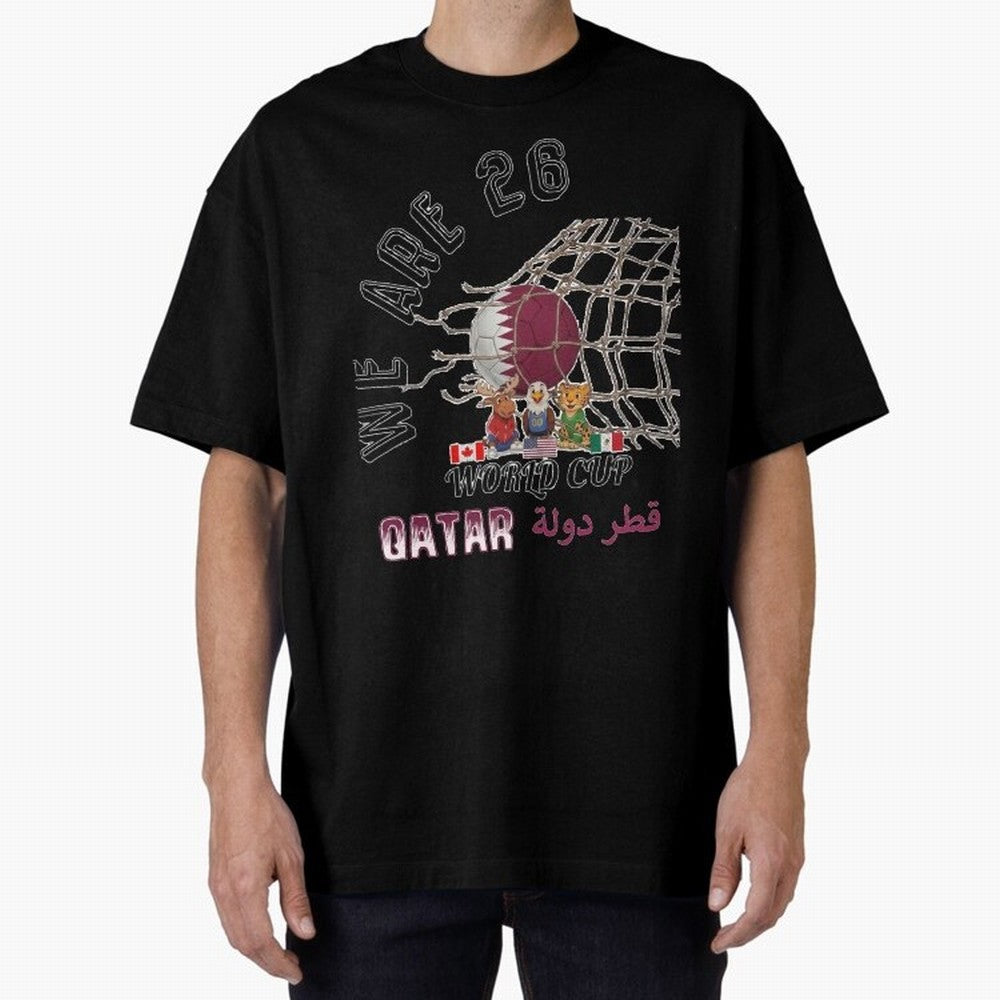 World cup 26 - Qatar Oversized T-Shirt Make the Season About Match Day Hype around FIFA World Cup 2026, Messi, Portugal, Match Day Excitement, Supporter Culture, Golden Goals and Global Football Passion; Perfect for Supporters Who Want Bold