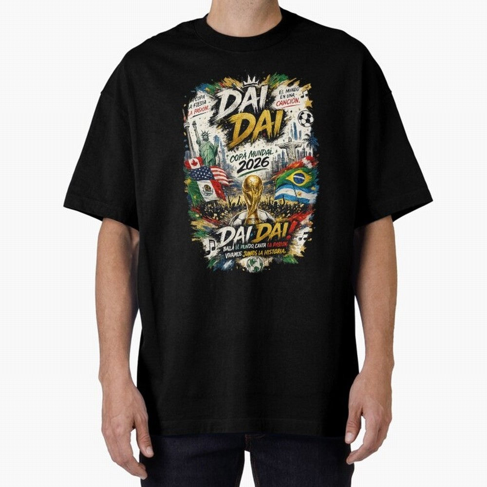 DAI DAI DESIGN FIFA 2026 Oversized T-Shirt Celebrate the Road through FIFA World Cup 2026 Driven by Mbappe and Neymar, Argentina, France and Brazil Energy, Match Day Excitement, Supporter Culture, Golden Goals and Global Football Passion; Created