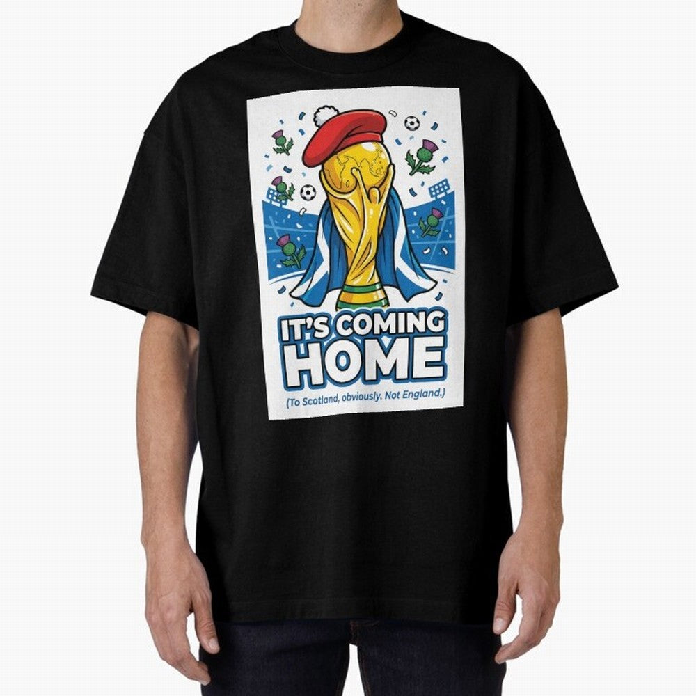 It's Coming Home Oversized T-Shirt Enjoy the Biggest Football Party of Global Football Passion for FIFA World Cup 2026 USA Canada Mexico, Driven by CR7 and Messi, Spain and Netherlands, Goal Celebration Energy, Supporter Heritage, Football Icons