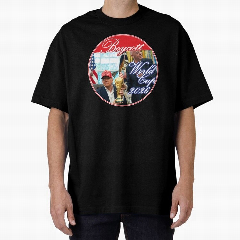 Boycott World Cup 2026 Oversized T-Shirt Back the Journey through Global Football Passion for FIFA World Cup 2026 Group Stage, Built around Messi, England, France and Netherlands, Global Supporter Spirit, Legendary Goals, National Colors and