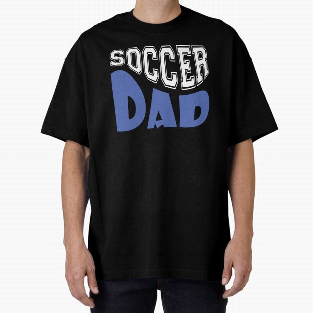 Funny Dad, Football World Cup 2026 Oversized T-Shirt Follow Global Football Passion for FIFA World Cup 2026, Made for CR7 and Messi, England and Germany, Tournament Hype, Historic Matchups, Family Viewing Parties and Global Sports Pride; Great for