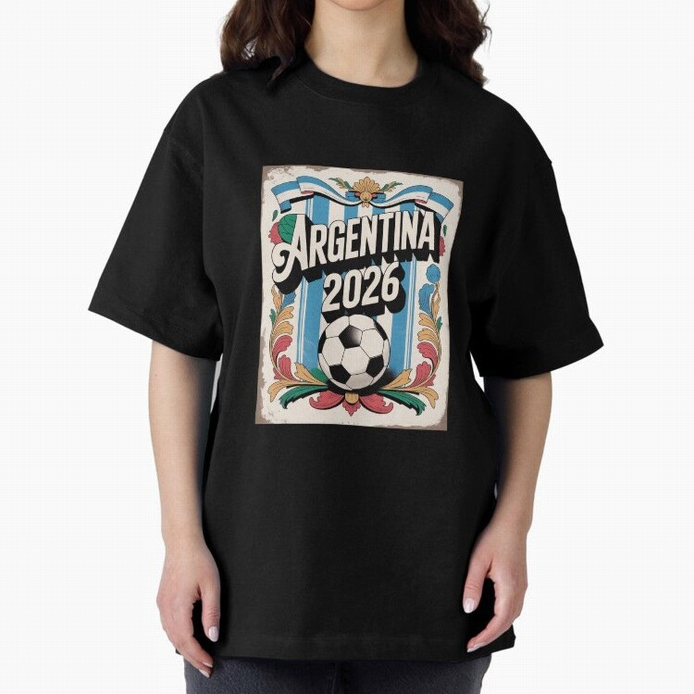 Argentina World Cup 2026 Filete Porte?o Vintage Football Poster - Buenos Aires Folk Art Fan Design Oversized T-Shirt Get Ready for FIFA World Cup 2026 Group Stage Celebrating CR7, Portugal, Spain and Germany Energy, Stadium Memories, Football
