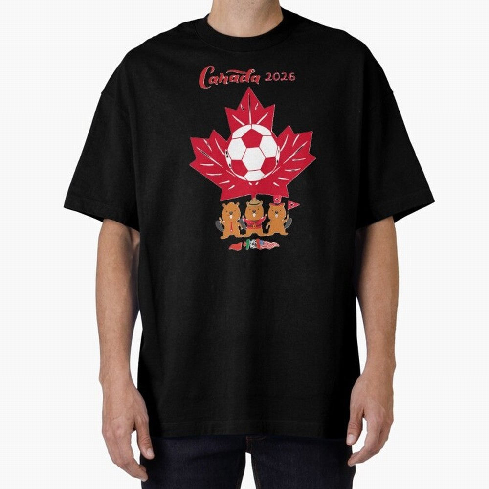 Canada 2026 Oversized T-Shirt Honor Champions and Dreams in the FIFA World Cup 2026 Journey through Mbappe Highlights, Netherlands Pride, Soccer Culture, Superstar Moments, National Team Dreams and Competitive Fire; Ideal for Passionate Fans Who