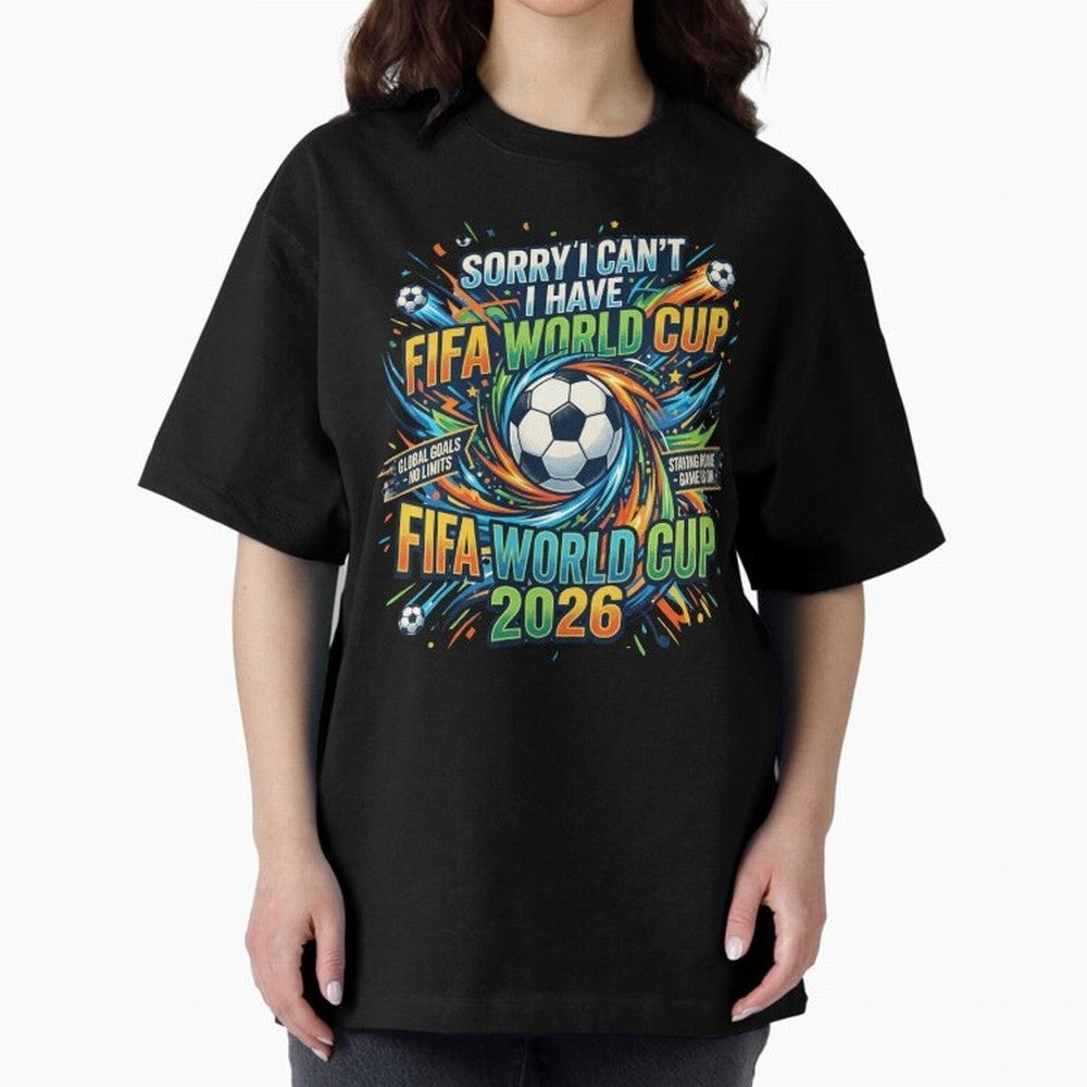Funny FIFA World Cup 2026 Soccer Addict Quote Design For Football Obsessed Fans Oversized T-Shirt Bring Champion Energy into FIFA World Cup 2026 USA Canada Mexico Highlighting Messi, CR7 and Mbappe, Argentina and Brazil Energy, Fan Favorite