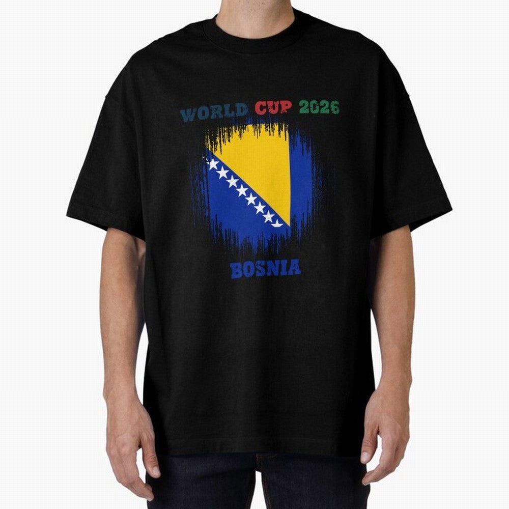 BOSNIA WORLD CUP 2026 Oversized T-Shirt Celebrate the Biggest Stage of FIFA World Cup 2026 USA Canada Mexico for Fans of Neymar and Netherlands, Bringing Championship Spirit, Famous Goals, Roaring Crowds and International Football Unity; Made for