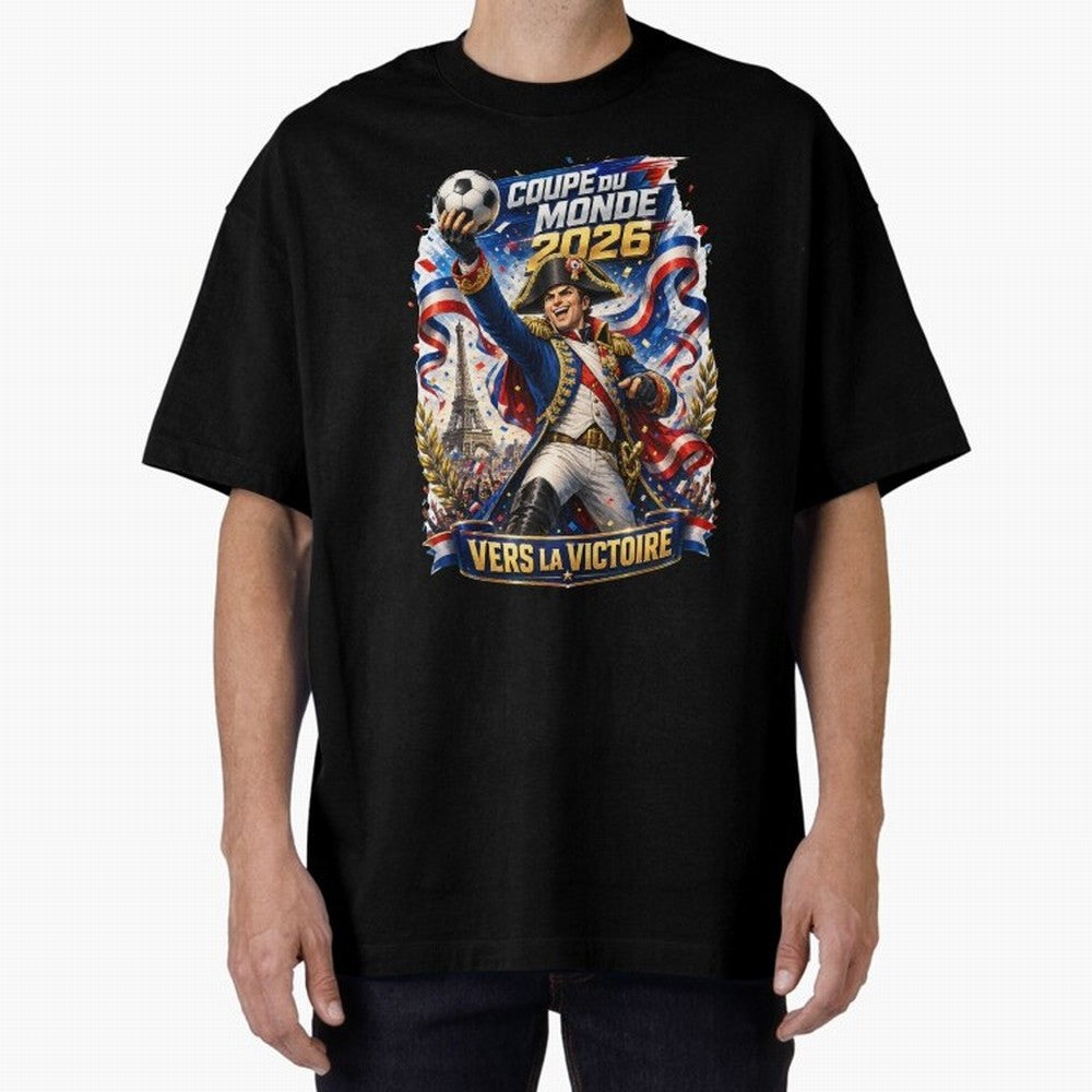 France World Cup 2026 Victory Oversized T-Shirt Represent FIFA World Cup 2026 Group Stage for Fans of Mbappe and Neymar and Spain and Netherlands, Bringing Global Supporter Spirit, Legendary Goals, National Colors and Tournament Celebration; Ideal