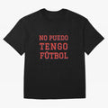 No puedo, tengo f¨²tbol Oversized T-Shirt Share Global Football Passion for FIFA World Cup 2026, Filled with Haaland, Netherlands, Goal Celebration Energy, Supporter Heritage, Football Icons and Worldwide Tournament Joy; Made for Collectors Who