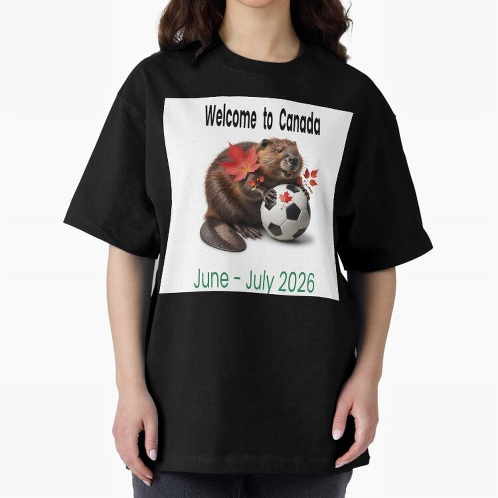 Welcome to Canada June July Soccer 2026 Oversized T-Shirt Unlock FIFA World Cup 2026 Filled with Messi, CR7 and Mbappe, Argentina and Brazil Energy, Soccer Culture, Superstar Moments, National Team Dreams and Competitive Fire; Ideal for Fans Who
