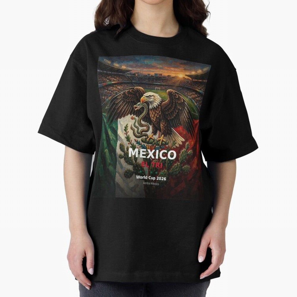 Mexico El Tri - World Cup 2026 Soccer Fan Tee Oversized T-Shirt Cheer through Every Moment of Match Day Hype around FIFA World Cup 2026 USA Canada Mexico, CR7 and Messi, France and Portugal, Stadium Chants, National Pride, Trophy Dreams and