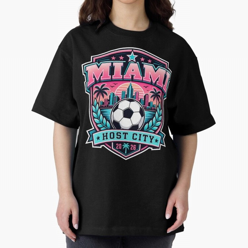 Miami 2026 Host City Emblem Soccer Football Events Oversized T-Shirt Cheer for FIFA World Cup 2026 Group Stage for Fans of Haaland and Brazil, Portugal and Argentina, Bringing Football History, Final Match Energy, Crowd Noise and Once in a Lifetime