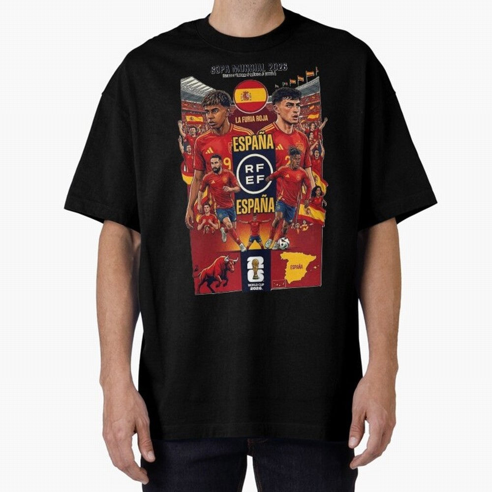 Spain 2026 ¨C La Furia Roja World Cup Poster Oversized T-Shirt Show Match Day Excitement for Global Football Passion for FIFA World Cup 2026, Highlighting Messi, Germany, Goal Celebration Energy, Supporter Heritage, Football Icons and Worldwide